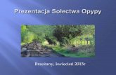 Prezentacja Sołectwa Opypy. Maja Winiarska-Czajkowska