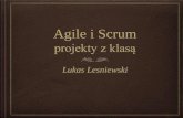Agile i Scrum: projekty z klasą (JUG Olsztyn 2015)