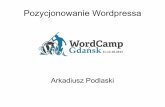 Arkadiusz Podlaski - Pozycjonowanie Wordpressa