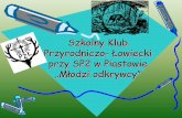 Klub Przyrodniczo-Łowiecki "MŁODZI ODKRYWCY"