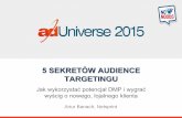 5 sekretów audience targetingu - adUniverse 2015