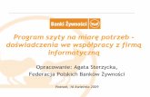 Program szyty na miarę potrzeb -  doświadczenia we współpracy z firmą informatyczną - Agata Strzycka, Banki Żywności