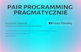 Pair Programming Pragmatycznie - Krzysztof Szabelski