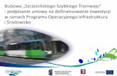 Ostateczna budowa „szczecińskiego szybkiego tramwaju