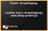 shopcamp zabrze/łukasz kozłowski (presto)/ludzka twarz dropshippingu