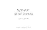 WP-API - teoria i praktyka - WordUp Trójmiasto #2
