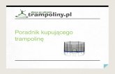 Poradnik kupującego trampolinę - Trampoliny.pl