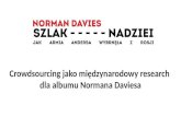 Crowdsourcing jako międzynarodowy research dla albumu normana daviesa