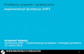 Implementacji dyrektywy ZAFI: problemy prawne i praktyczne