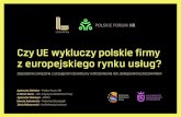 Czy UE wykluczy polskie firmy z europejskiego rynku?