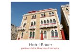 Hotel Bauer per la Biennale di Venezia