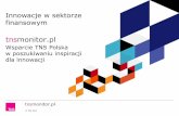 Innowacje w sektorze finansowym - wsparcie TNS Polska
