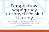 Perspektywa współpracy uczonych Polski i Ukrainy