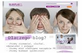 Blog Play - dlaczego blog?