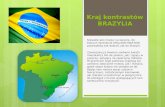 Kraj kontrastów brazylia