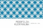 "Pedofilia klerykalna, problem winy i kary"