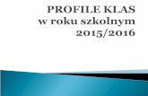 Profile klas pierwszych VI LO w Gdańsku w roku szkolnym 2015/16