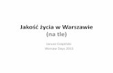 #WarsawDays 2015 - Jakość życia w Warszawie