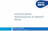 Roman Szymczak - Trendy w branży retail - Samsung Business Summit 2015