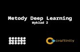 Metody Deep Learning - Wykład 2