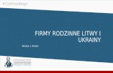 Firmy Rodzinne Litwy i Ukrainy