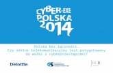 Raport: Cyber-EXE™ Polska 2014 Telekomy na ćwiczeniach z cyberbezpieczeństwa
