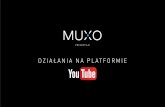 Muxo - działania na platformie YouTube