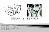 Drama y Terror