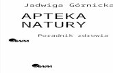 Apteka natury - Poradnik zdrowia - Jadwiga Górnicka.doc