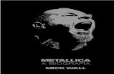 Metallica a Biografia Mick Wall