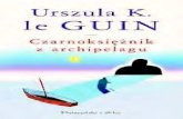 Le Guin Ursula K. - Czarnoksiężnik z Archipelagu.pdf
