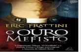 O Ouro de Mefisto - Eric Frattini