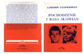 Lubomir Czupkiewicz - Pochodzenie i Rasa Słowian