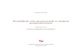 Wojciech Bosak- Produkcja Win Gronowych W MaÅ‚ym Gospodarwstwie
