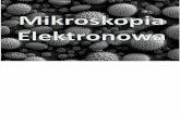 __Prezentacja Mikroskopia elektronowa__ (1)