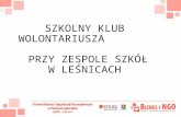 Klub Wolontariusza w Leśnicach