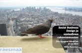 Social Business Design ja sosiaalinen rakennemuutos