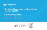 Ecommerce trends - Jak zwiększyć konwersję z email marketingu o co najmniej 200% procent: 20 sprawdzonych taktyk.