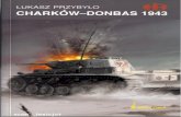 (Historyczne Bitwy 158) Charków-Donbas 1943