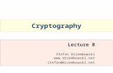 Cryptography Lecture 8 Stefan Dziembowski  stefan@dziembowski.net.