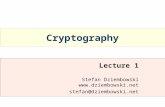 Cryptography Lecture 1 Stefan Dziembowski  stefan@dziembowski.net.