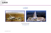 LIGO- G050472-00-M LIGO David Shoemaker 30 August 05.