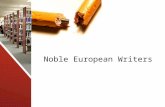 Album Noble European Writers. Author(s): Aleksandra Maj, Piotr Rutkowski School: Gimnazjum im ks Wac ł awa Rabczy ń skiego Town, Country: Wasilków / Poland.
