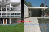 Aquitectura Le Corbusier / Mies Van Der Rohe. Mies Van Der Rohe El racionalismo arquitectónico es una corriente surgida en Europa tras la I Guerra Rompió.
