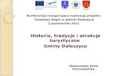 Historia, tradycje i atrakcje turystyczne  Gminy Daleszyce