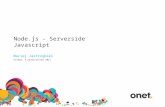 Node.js  –  Serverside Javascript