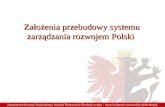 Założenia przebudowy systemu zarządzania rozwojem Polski