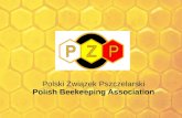 Polski Związek  Pszczelarski Polish  Beekeeping Association
