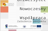 Uniwersytet  Nowoczesny – Współpraca Założenia projektu