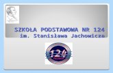 SZKOŁA PODSTAWOWA NR 124 im. Stanisława Jachowicza